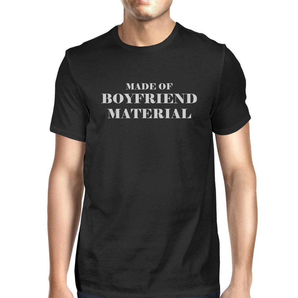 Boyfriend Material Men's Black Casual Graphic T-Shirt Funny Saying