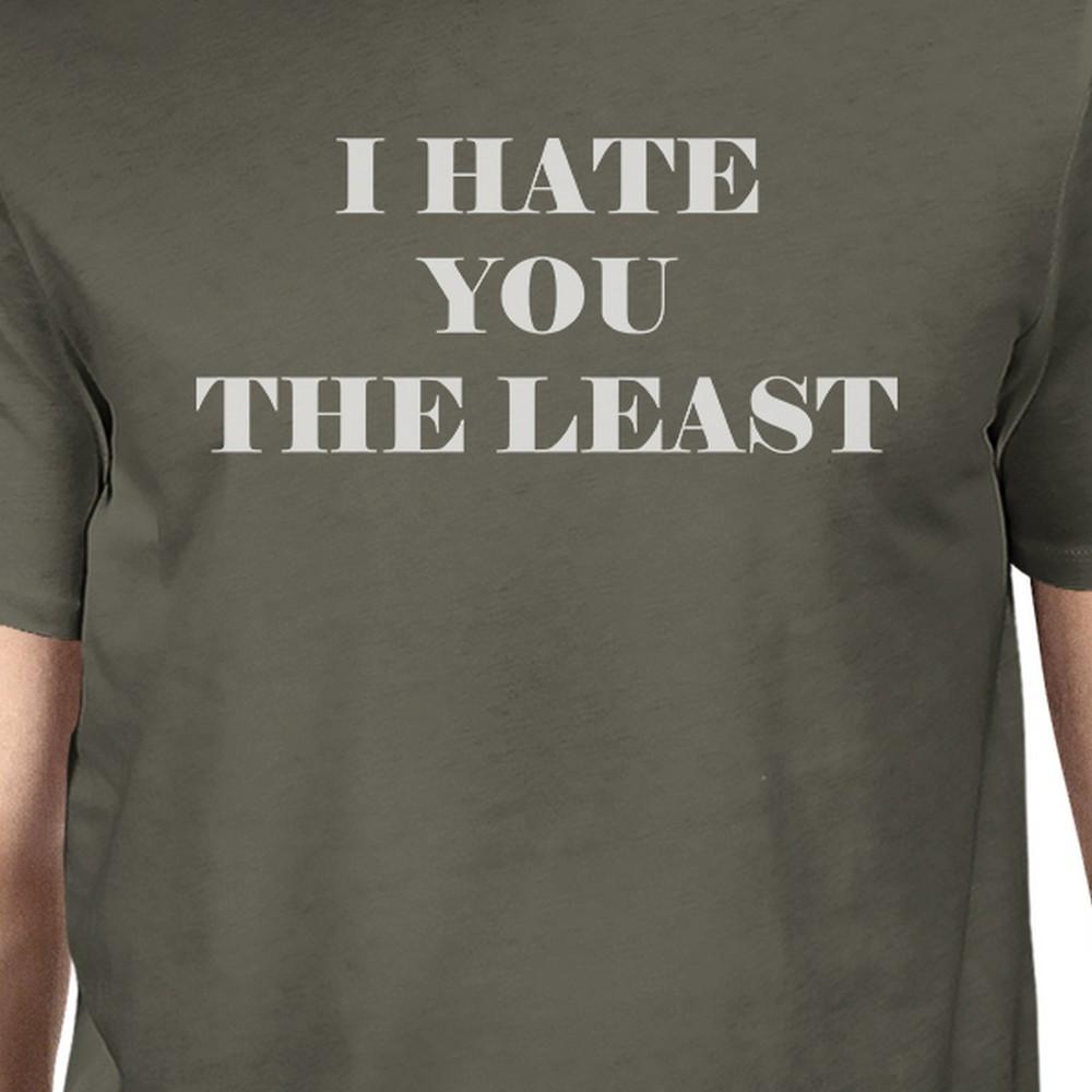 I Hate You The Least Dark Grey Short Sleeve Graphic Tee For Men