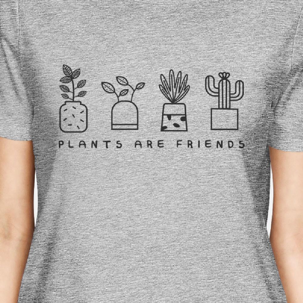 Plants Are Friends Women's Top Special Gift Ideas For Plant Lovers