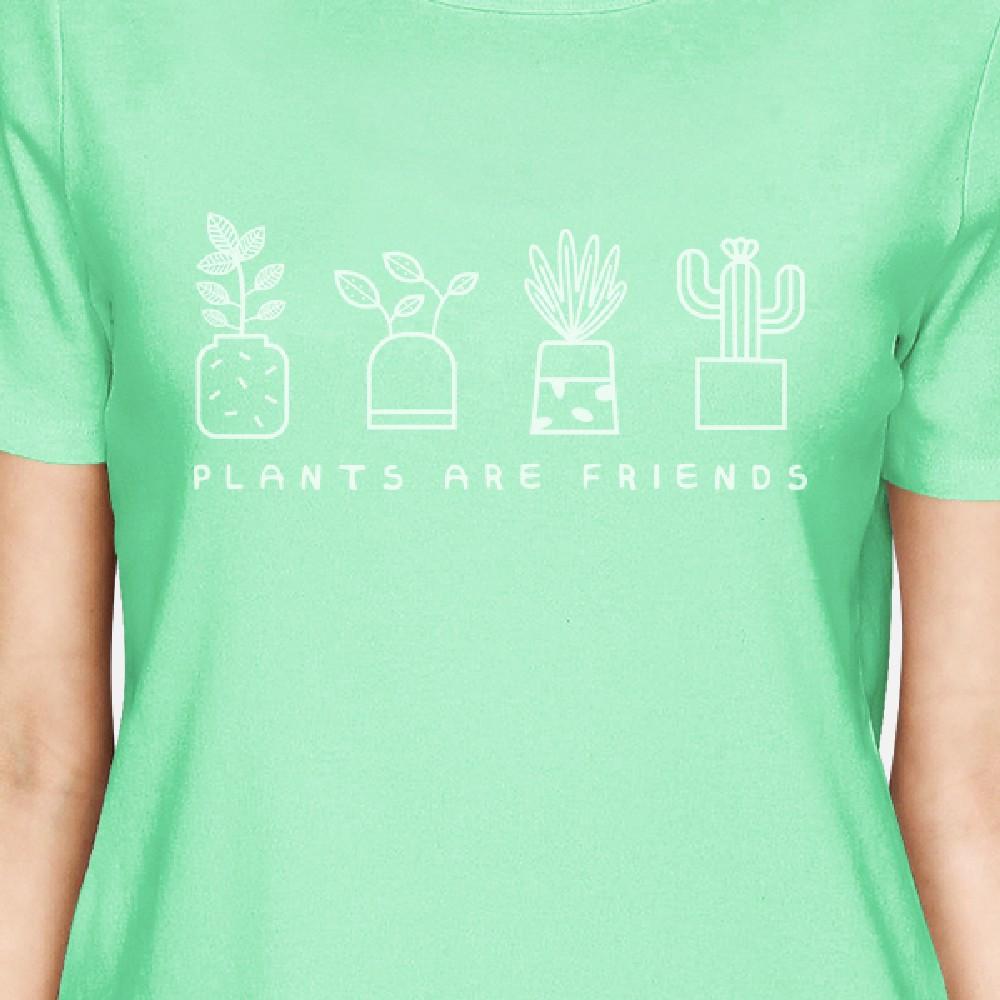 Plants Are Friends Women's Mint Crew Neck T Shirt Trendy Design Tee