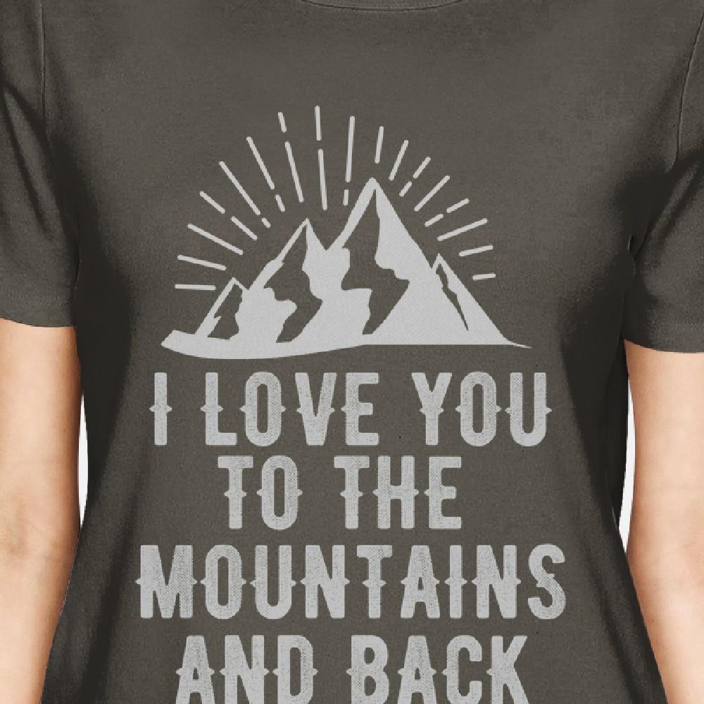 Mountain And Back Women's Dark Grey T Shirt Cute Gift Idea For Him