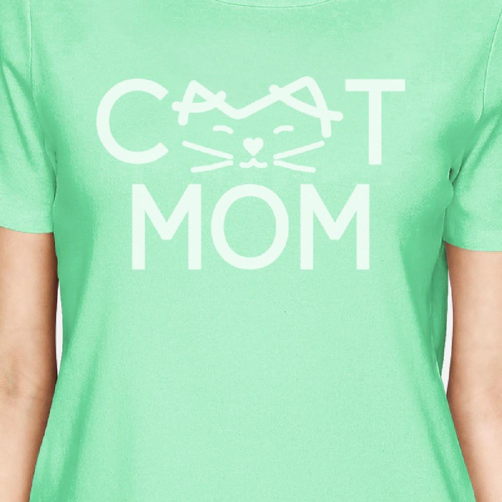 Cat Mom Women's Mint Round Neck T Shirt Gift Ideas For New Moms