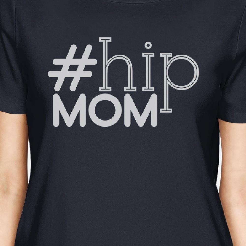 Hip Mom Women's Navy Short Sleeve Graphic Tee Unique Gift Ideas