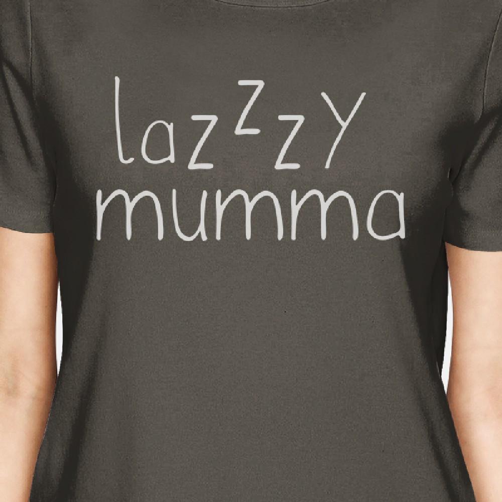 Lazzzy Mumma Women's Dark Grey Cool Summer T Shirt Simple Design