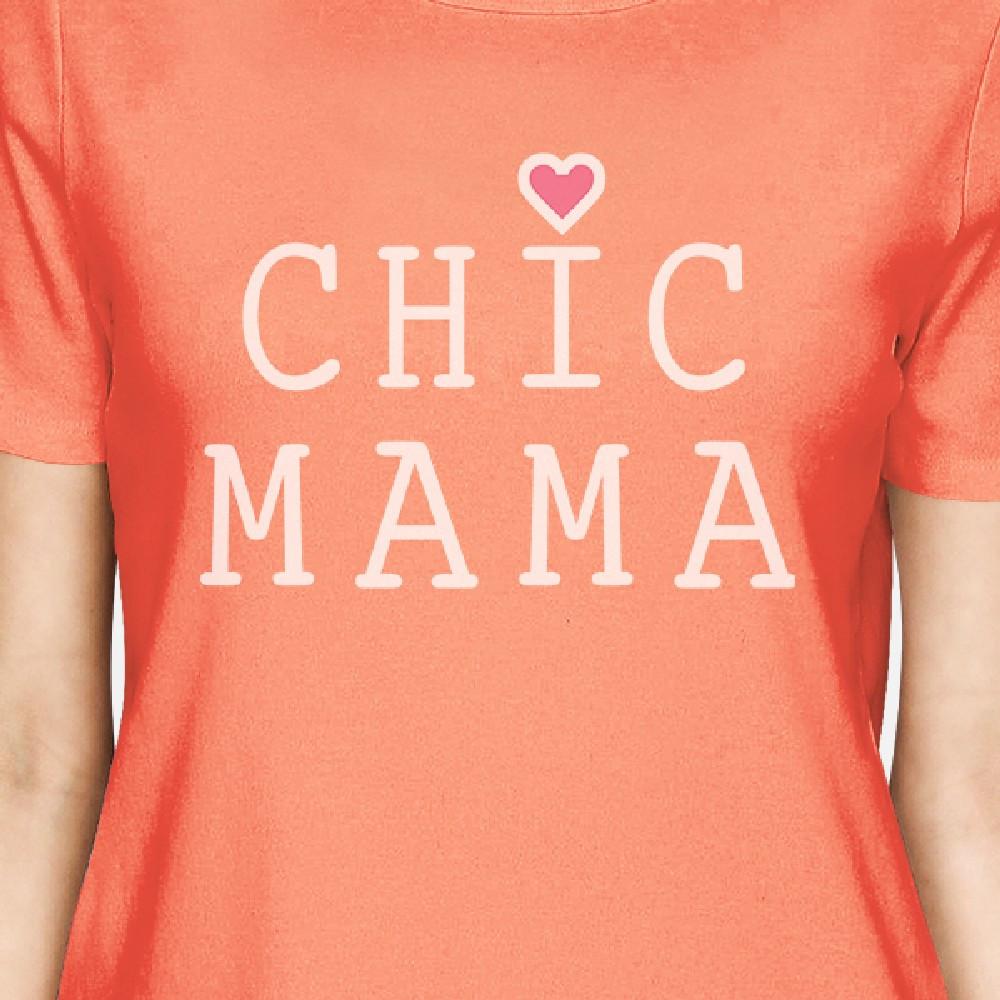 Chic Mama Women's Peach Cotton T-Shirt Unique Gifts For New Moms