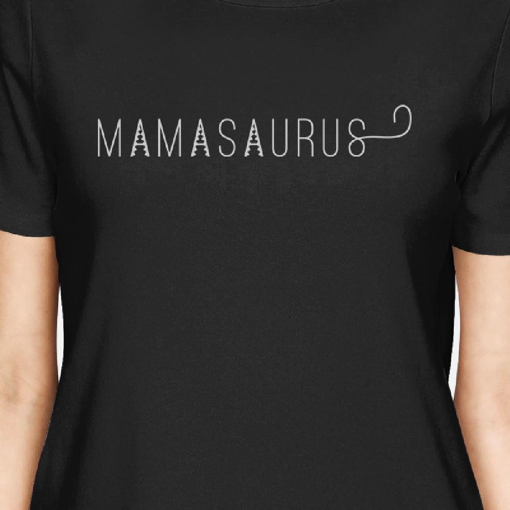 Mamasaurus Womens Black Short Sleeve Shirt Gift Ideas Mom of Boys