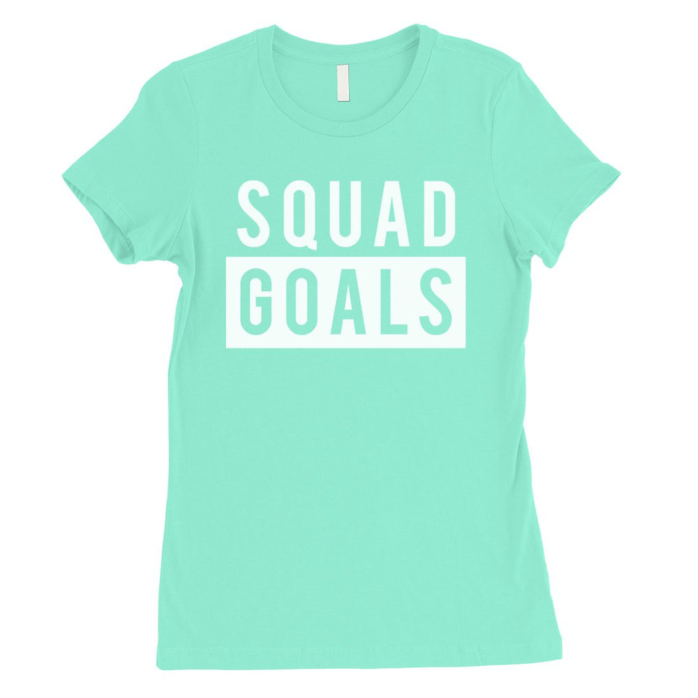 365 Printing Squad Goals Womens Fierce Strong Responsibility T-Shirt For Friends