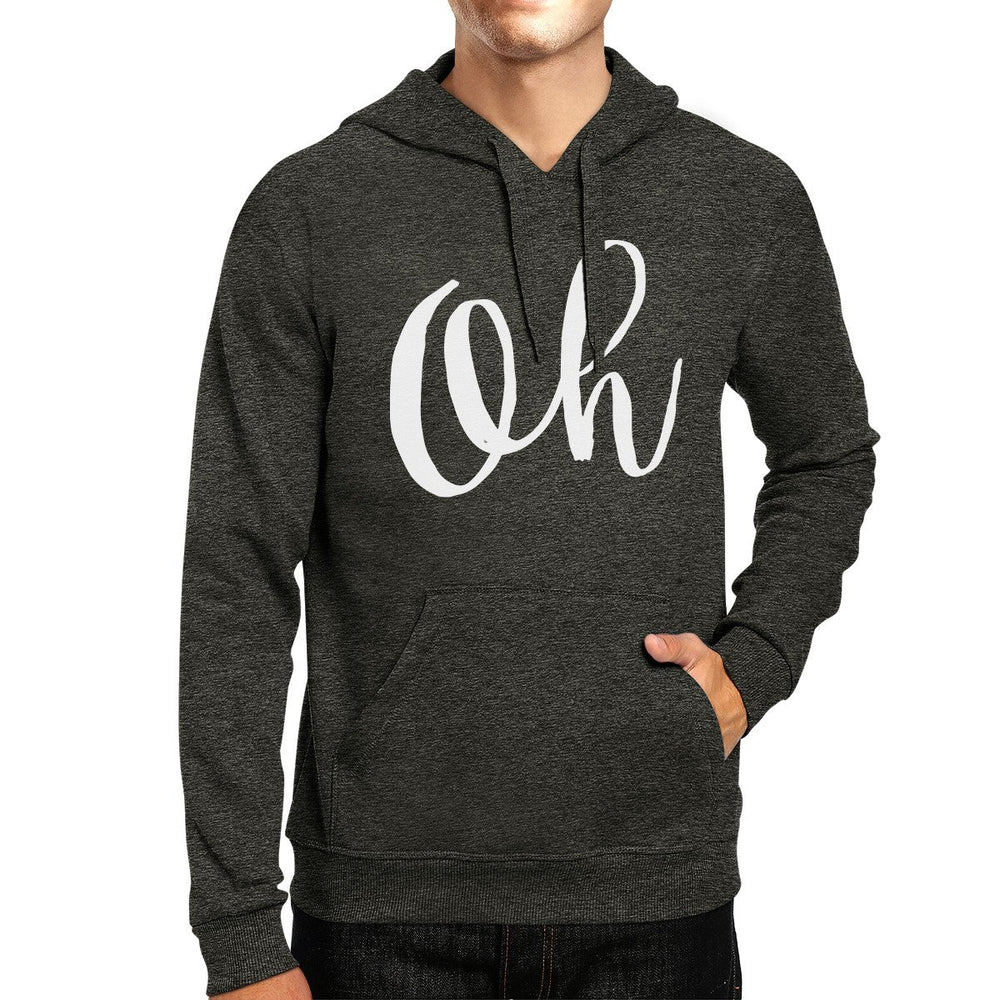 Oh Calligraphy Typography Charcoal Gray Hoodie Pullover Fleece