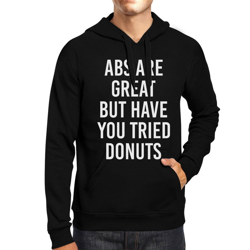 Abs Are Great But Black Hoodie Pullover Fleece Work Out Funny Quote