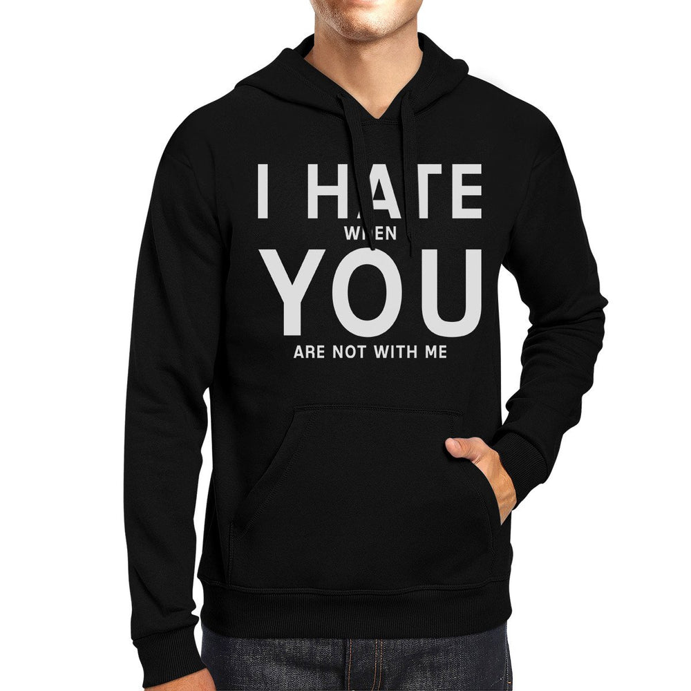 I Hate You Unisex Hoodie Funny Graphic Cute Gift For Valentines Day