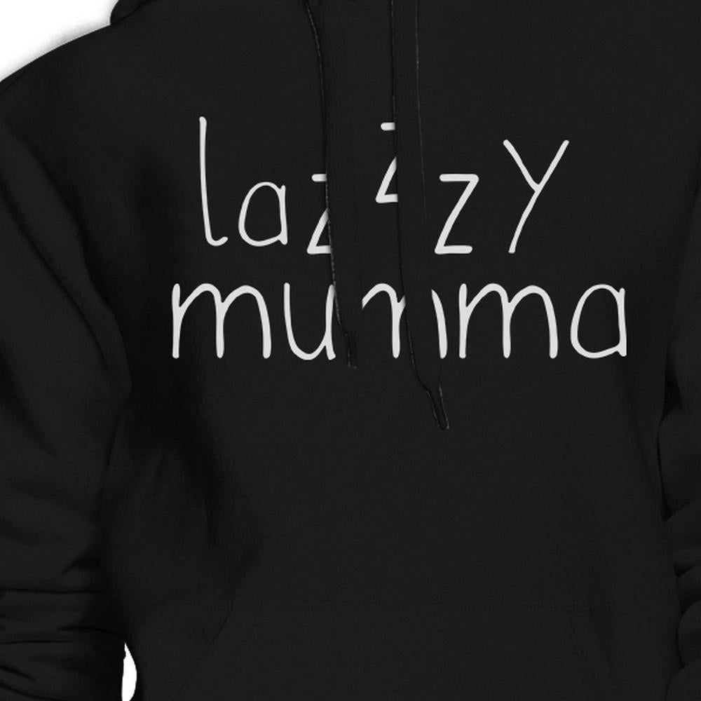 Lazzzy Mumma Black Hoodie Humorous Quote Funny Gift Idea For Moms