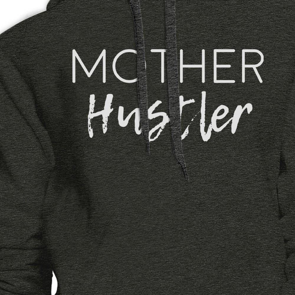 Mother Hustler Charcoal Grey Unisex Hoodie Cute Gifts For Mothers