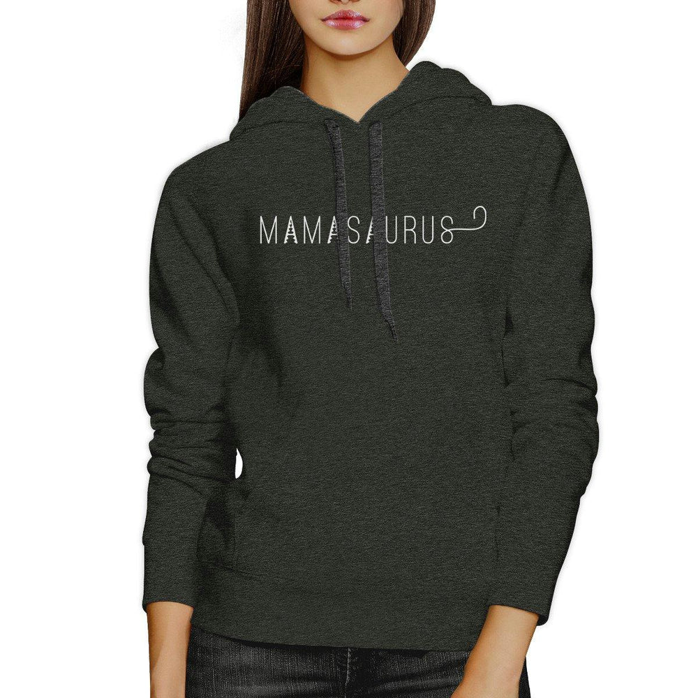 Mamasaurus Dark Gray Unisex Graphic Hoodie Birthday Gift For Moms