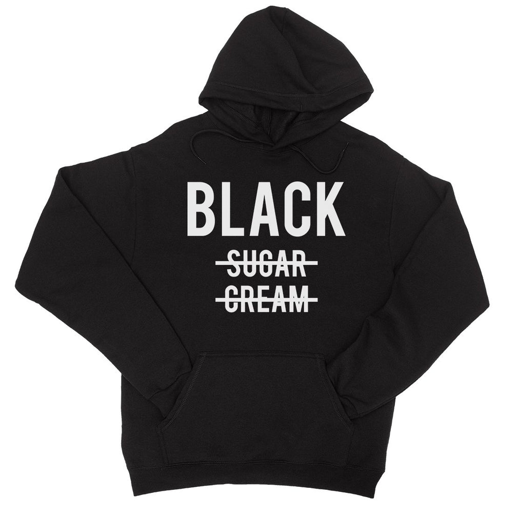 365 Printing Black No Sugar Cream Womens Hoodie Funny Coffee Lovers Gift Ideas