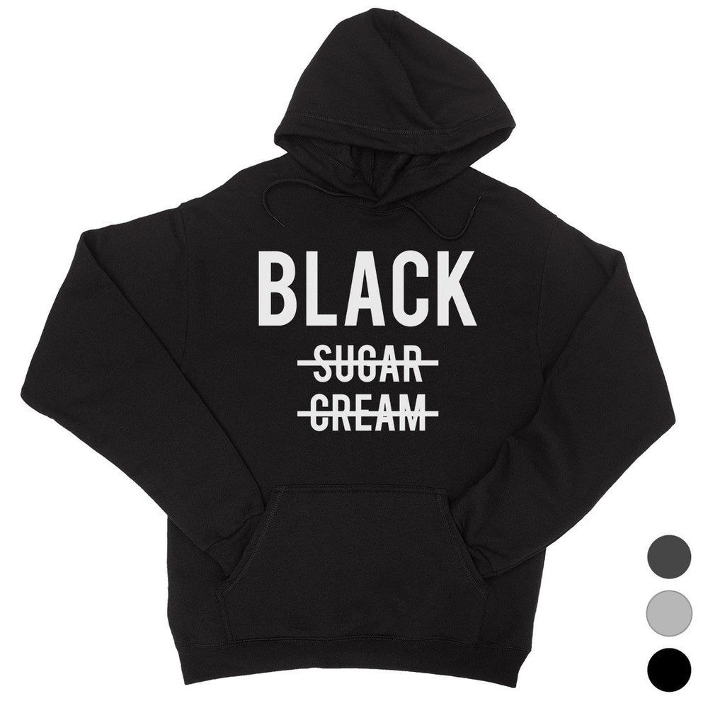 365 Printing Black No Sugar Cream Womens Hoodie Funny Coffee Lovers Gift Ideas