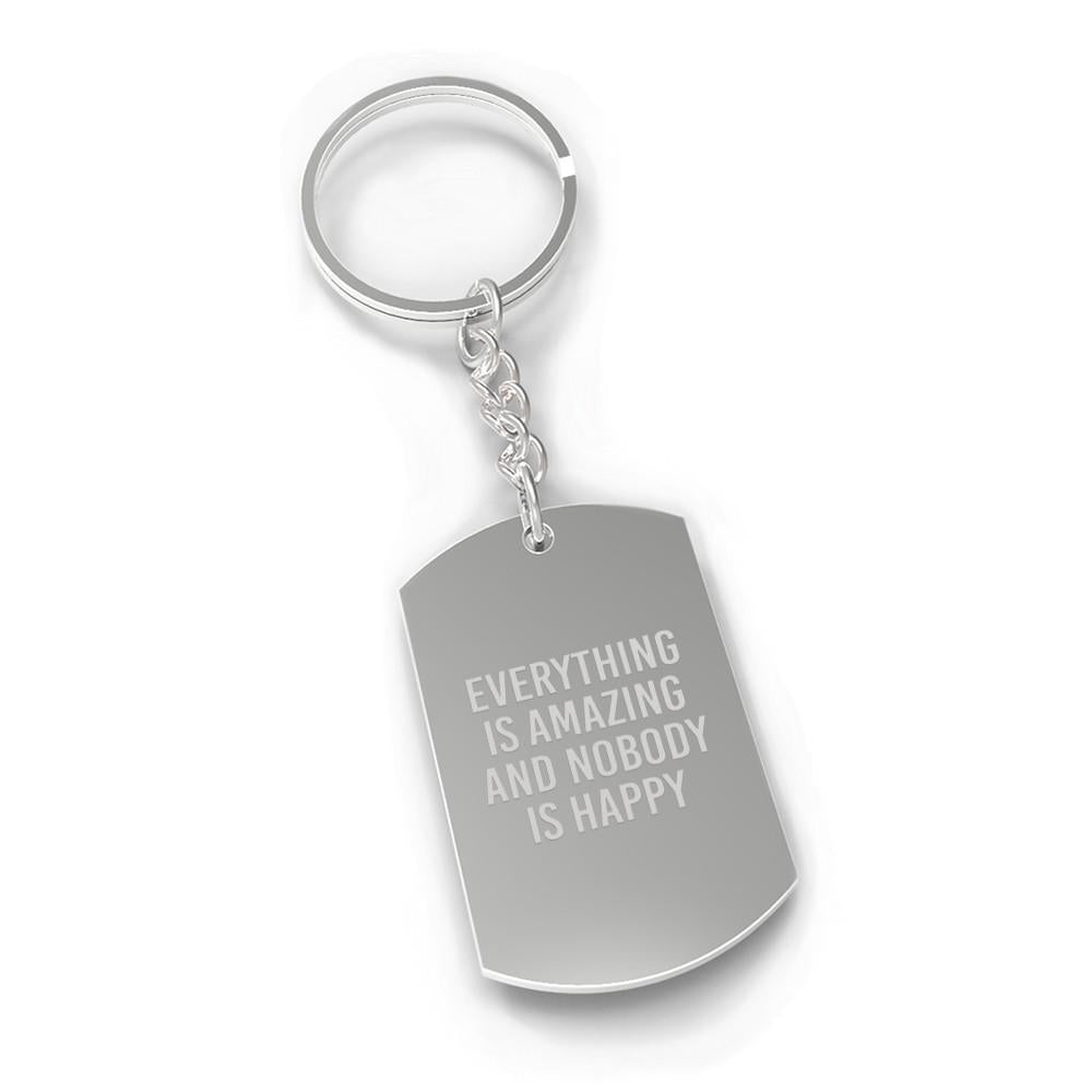 Everything Is Amazing Sarcastic Quote Cute Key Chains Funny Gifts