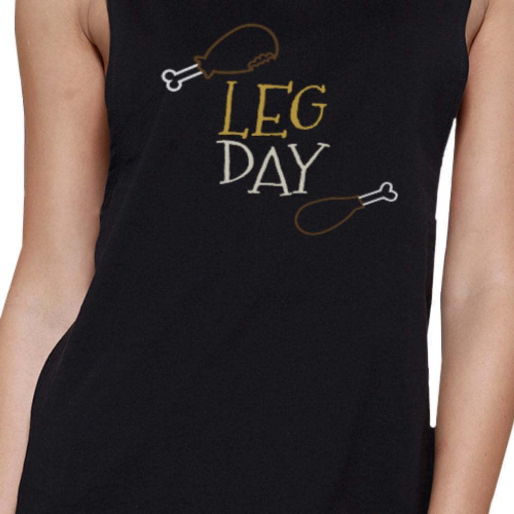 Leg Day Black Muscle Sleeveless T-shirt Funny Gifts For Gym Girls