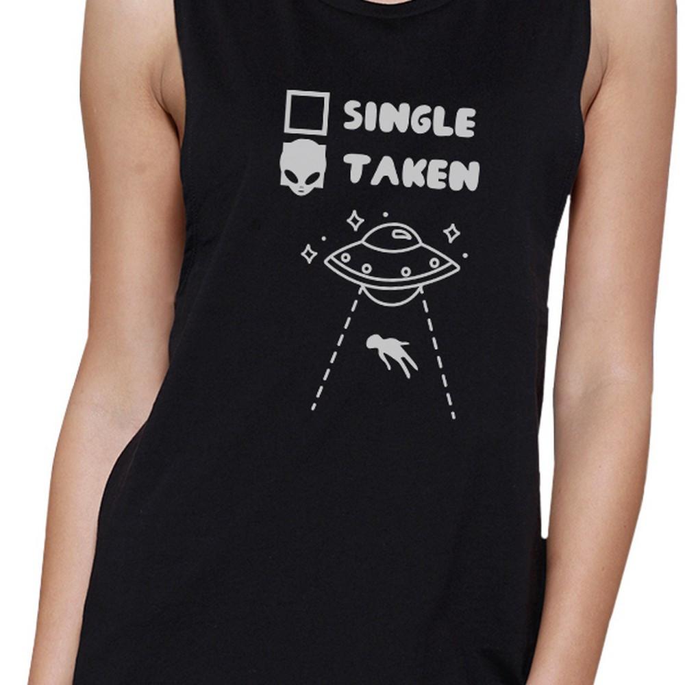 Single Taken Alien Womens Black Sleeveless Tanks Funny Graphic Tee