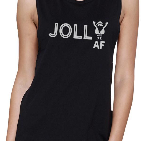 Jolly Af Womens Black Muscle Top