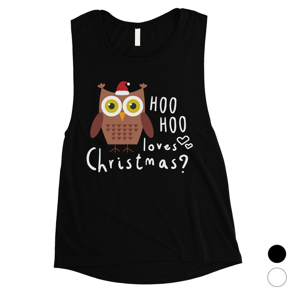 Hoo Christmas Owl Womens Muscle Shirt