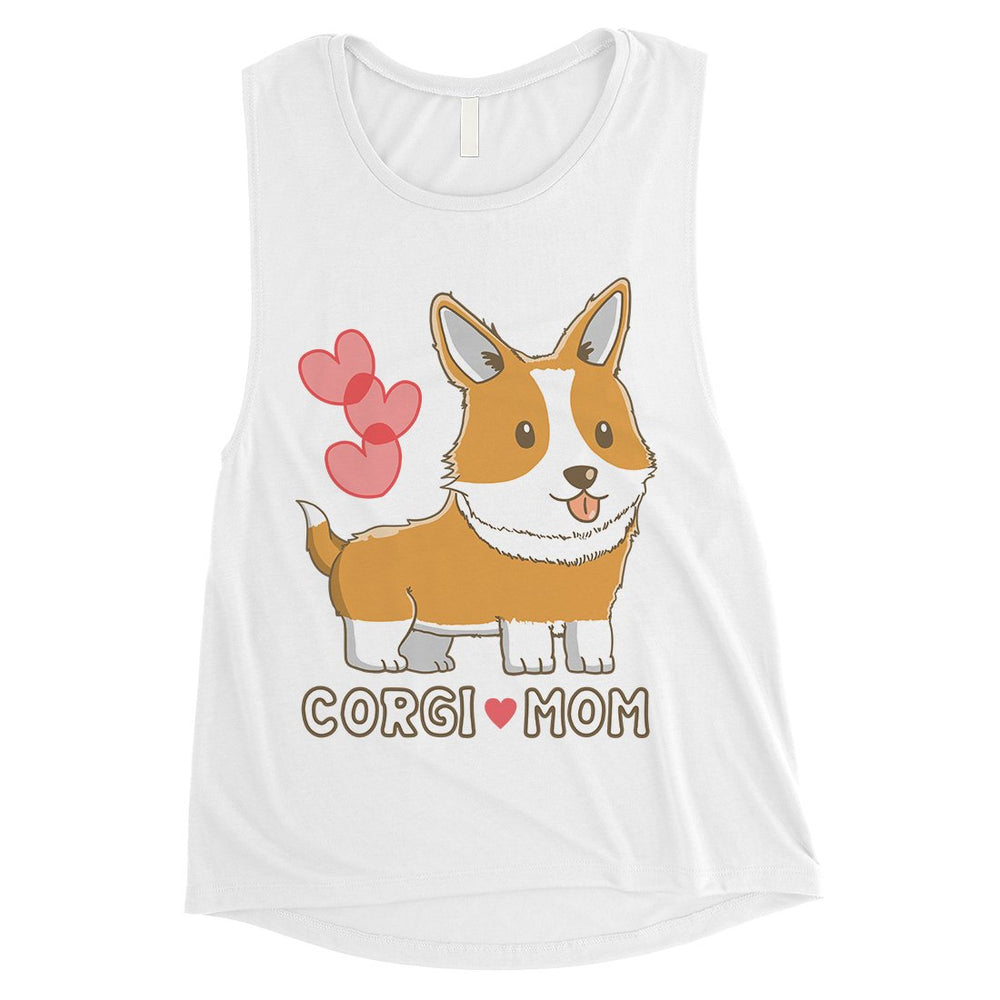 Corgi Mom Womens Muscle Shirt Cute Anniversary Gift For Corgi Moms