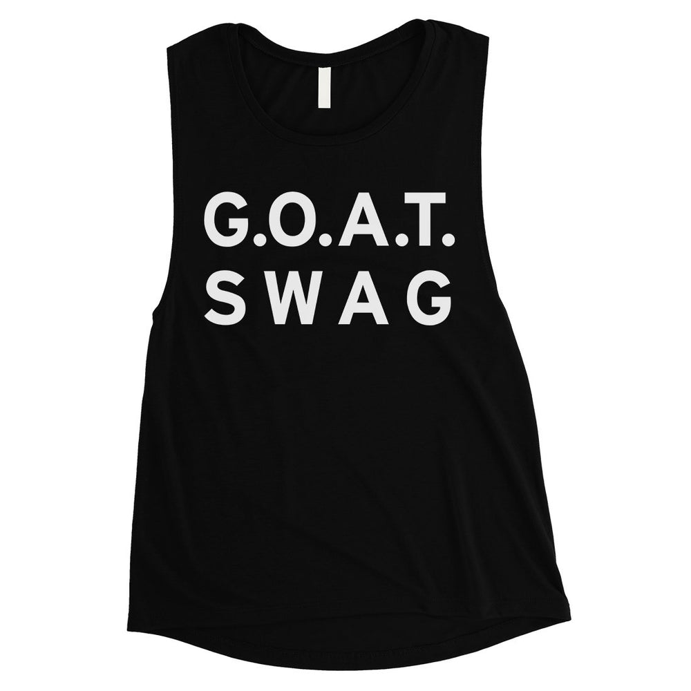 365 Printing GOAT Swag Womens Funny Strong Saying Respectful Muscle Shirt Gift