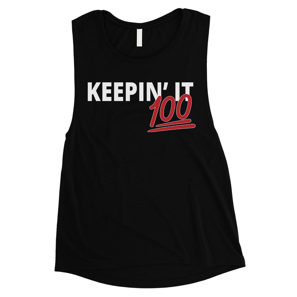 365 Printing Keepin' It 100 Womens Funny Confident Motivational Muscle Shirt