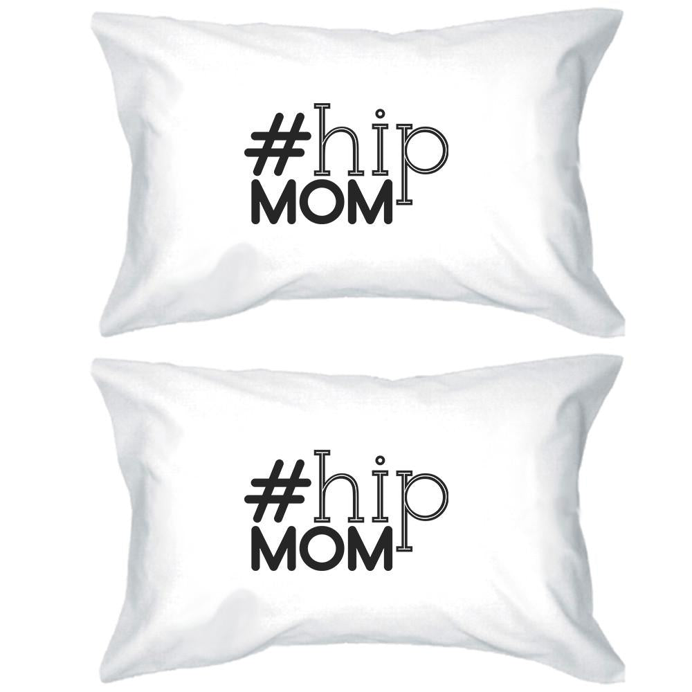 Hip Mom White Simple Graphic Cotton Pillowcase Gift For Young Moms