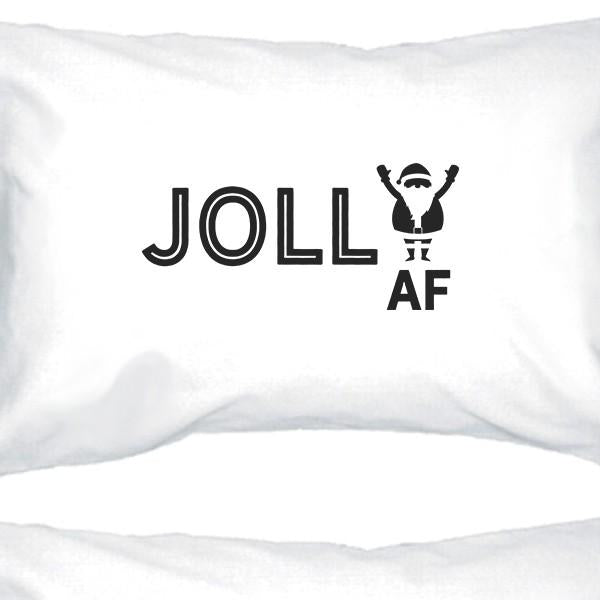 Jolly Af White Pillowcases