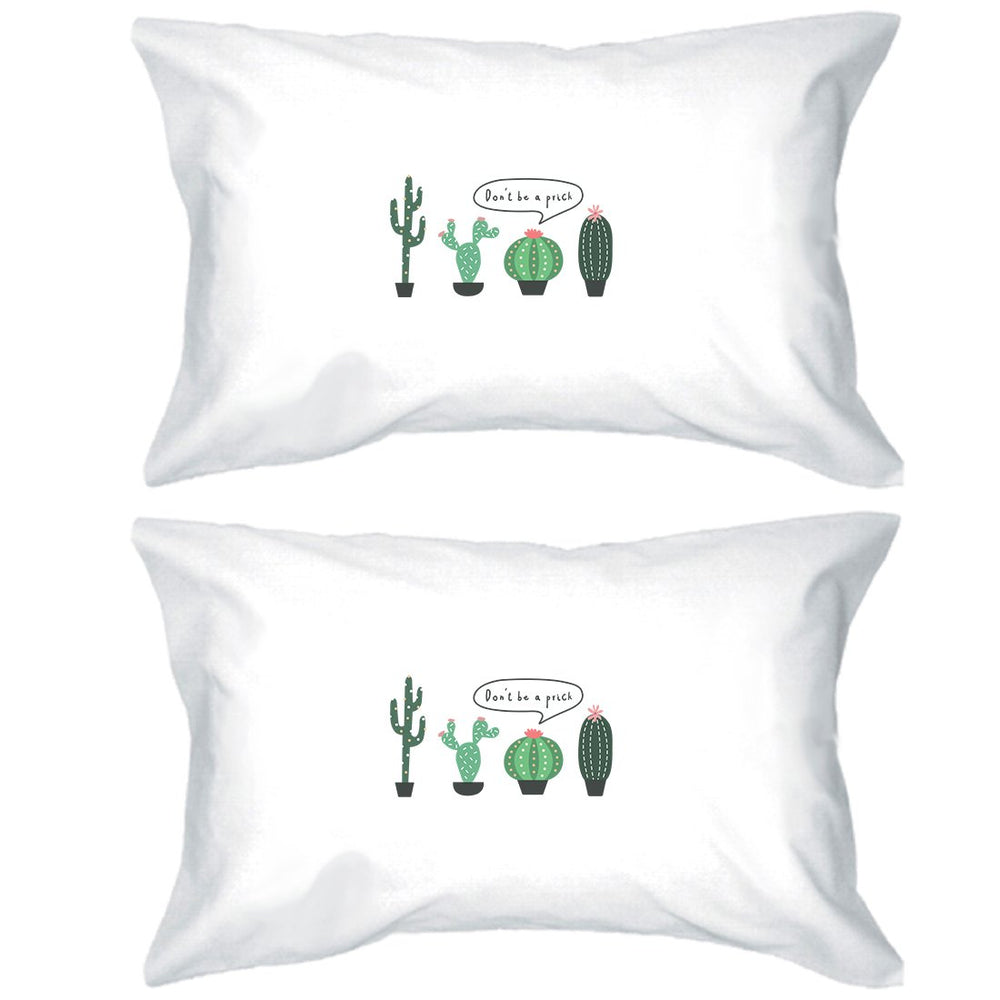 Don't Be a Prick Pillowcases Standard Size Funny Pillow Covers Gift