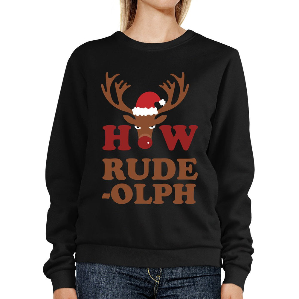 How Rudeolph Sweatshirt Cute Christmas Pullover Fleece Sweater