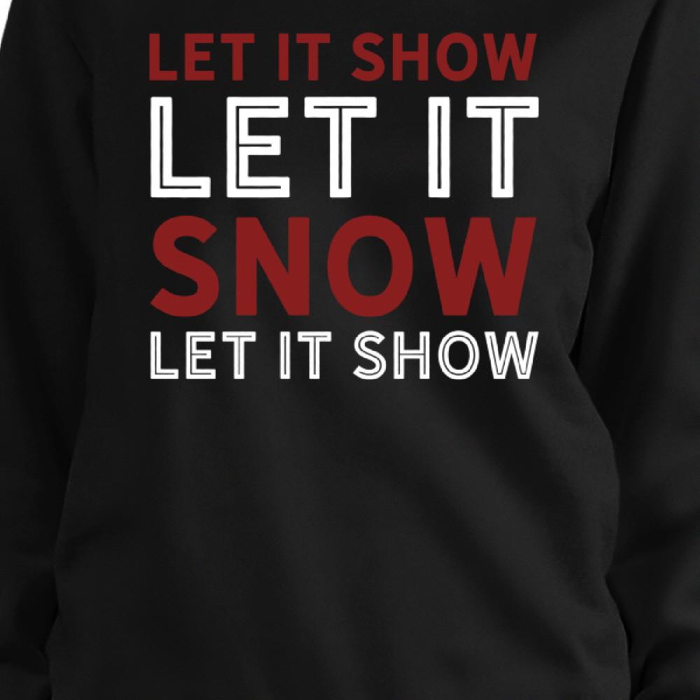 Let It Snow Sweatshirt Cute Christmas Pullover Fleece Sweater