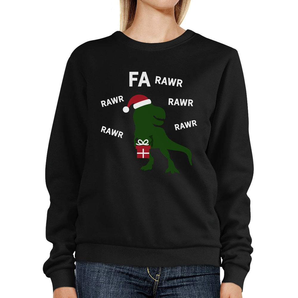 Fa Rawr Rawr Rawr T-rex Christmas Pullover Fleece Humorous Gifts