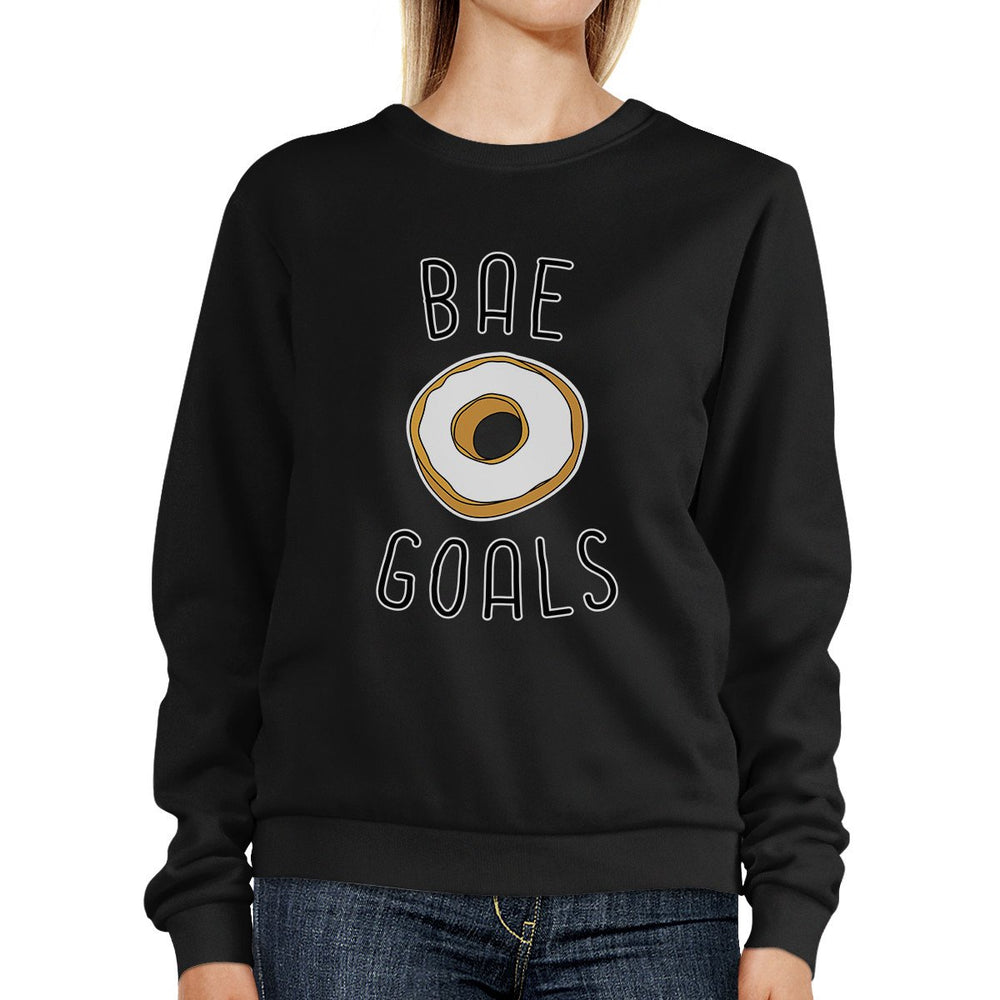 Bae Goals Unisex Cute Graphic Sweatshirt Funny Gift Ideas