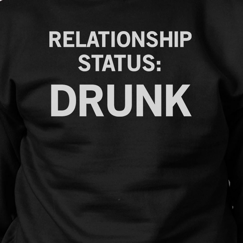 Relationship Status Black Sweatshirt Funny Graphic Design Gift Idea