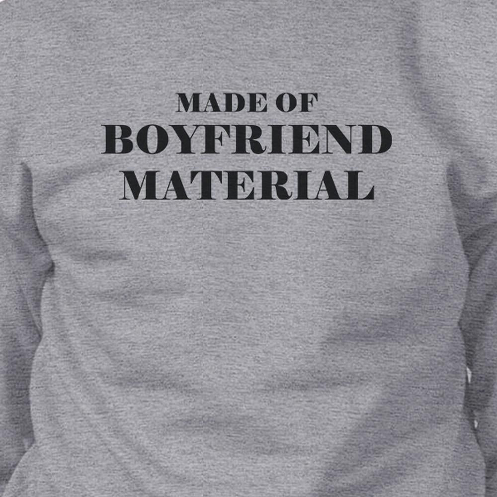 Boyfriend Material Grey Sweatshirt Creative Gift Idea For Couples