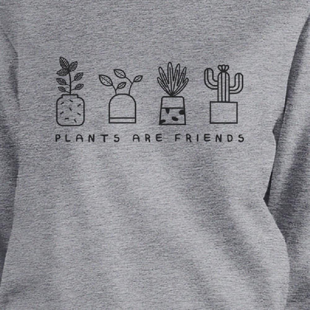 Plants Are Friends Cute Design Sweatshirt Gifts For Plant Lovers