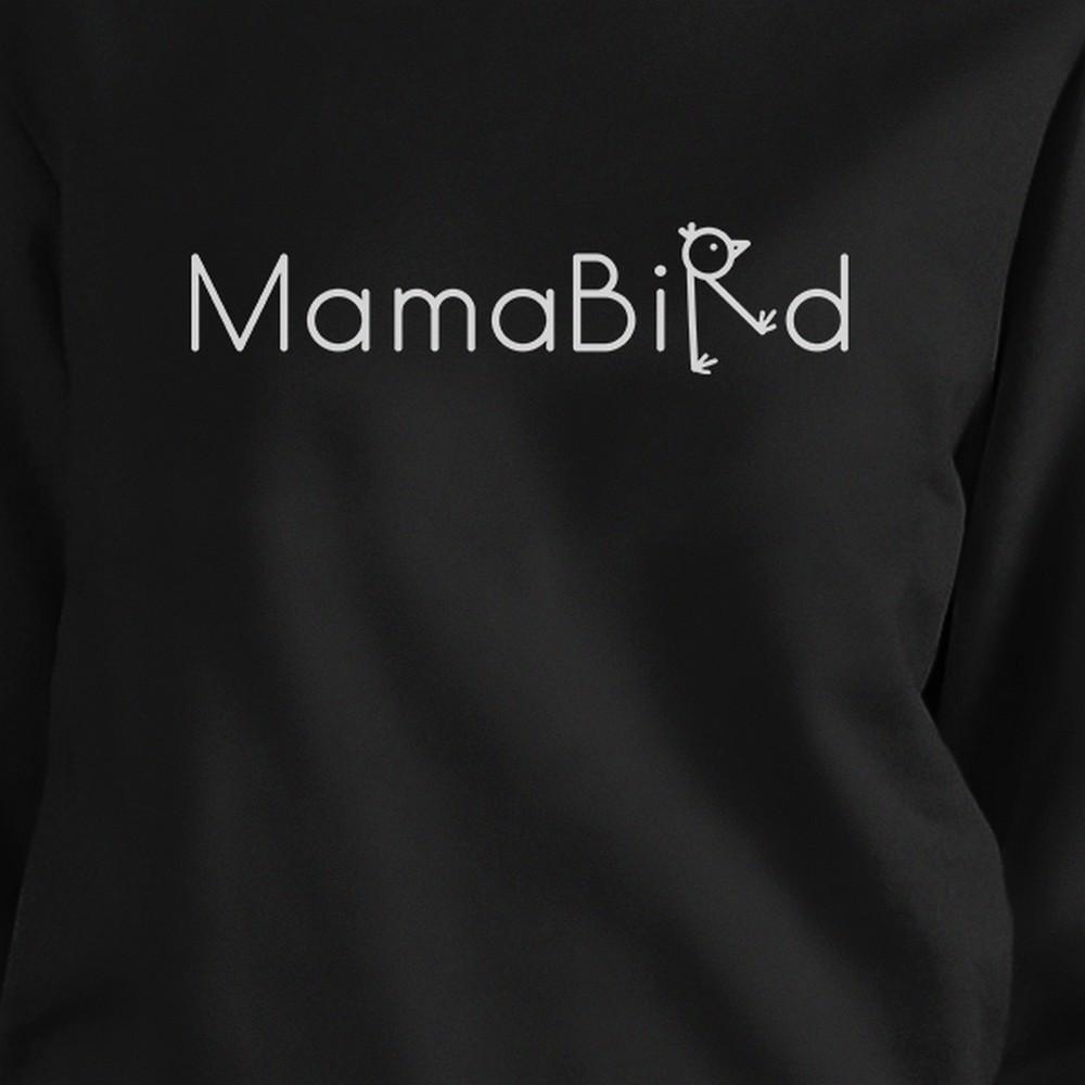 MamaBird Black Sweatshirt Pullover Fleece Cute Gift Idea For Wife