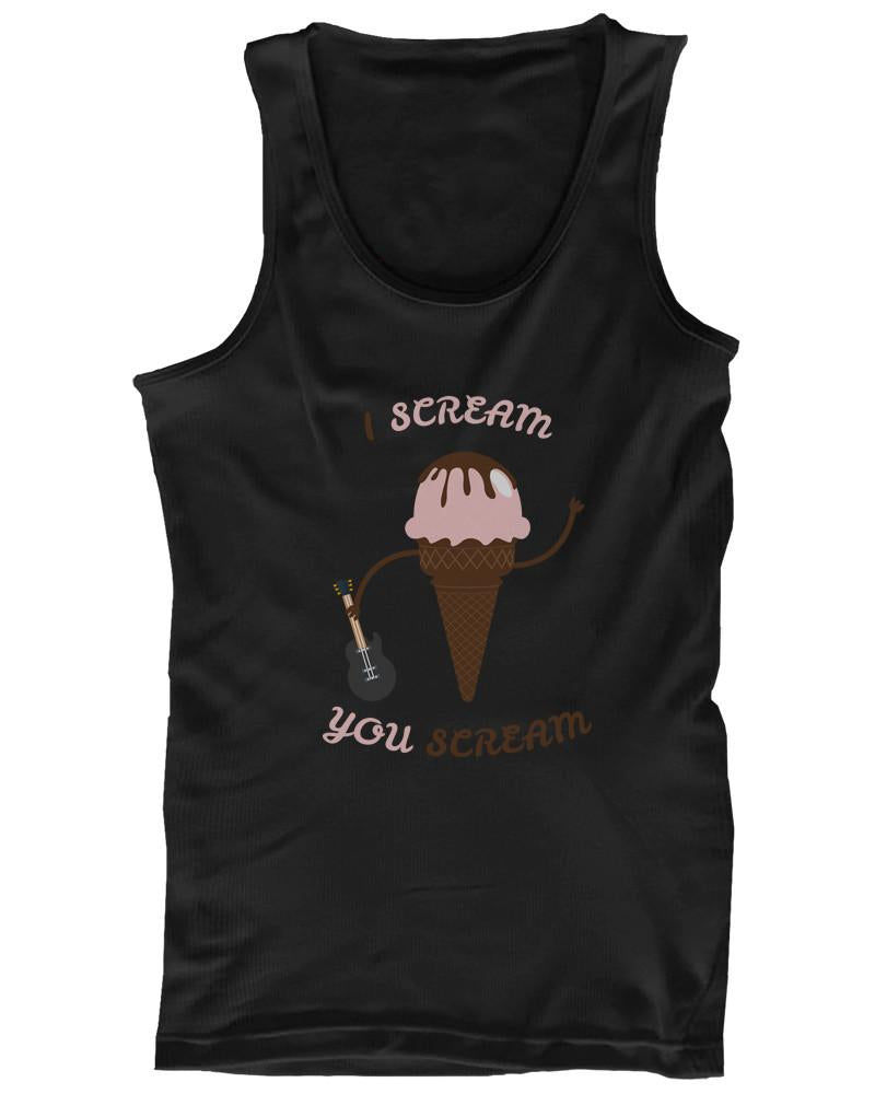 I Scream You Scream Ice Cream Women's Tank Top Humorous Tank Top for Lady