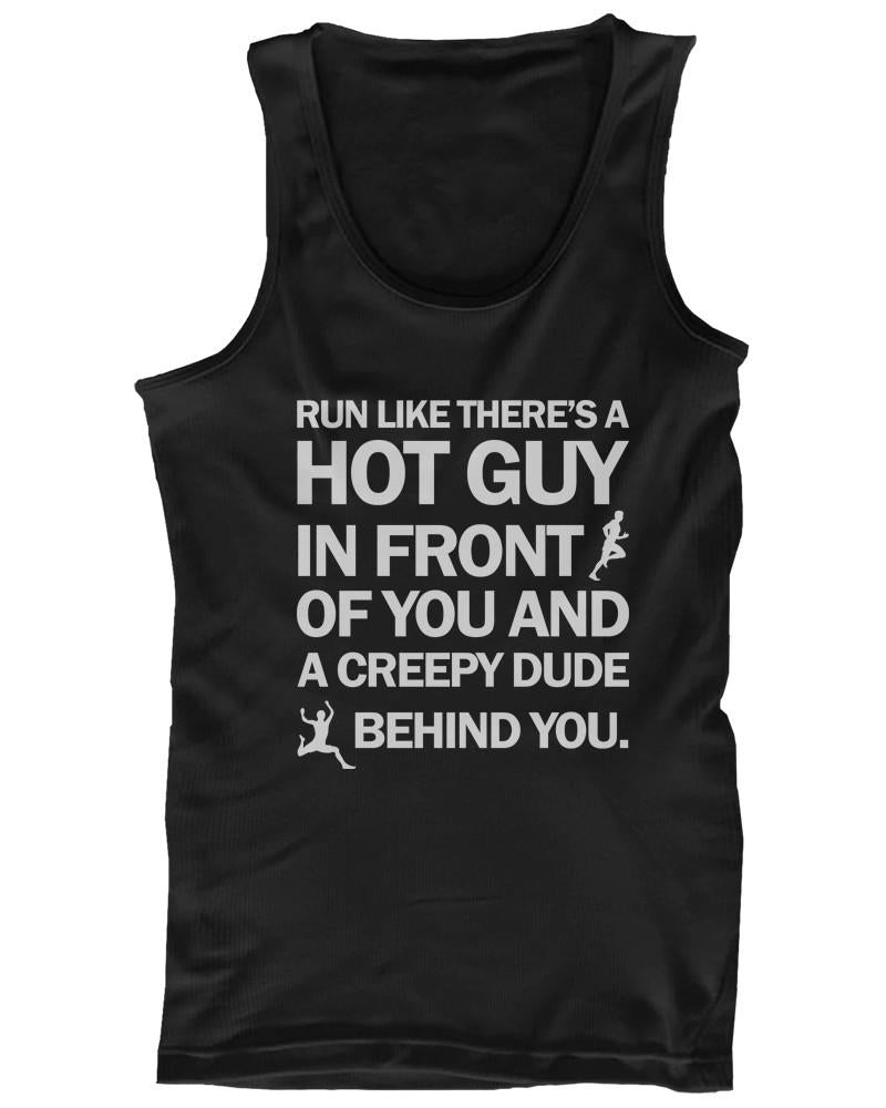 Run Like There's a Creepy Dude Behind you Women's Funny Workout Tank Top