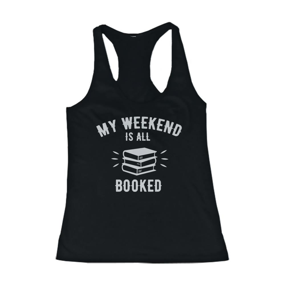 Women's Back To School Black Tanktops My Weekend is All Booked Students At Campus