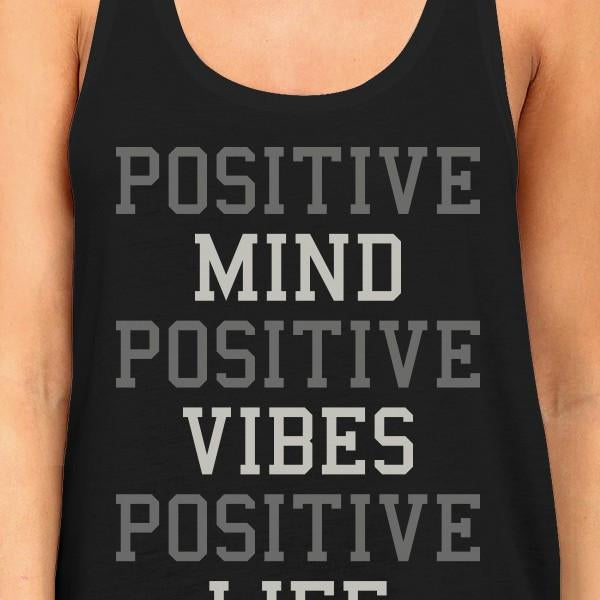 Positive Mind Vibes Life Tank Top Work Out Sleeveless Shirt