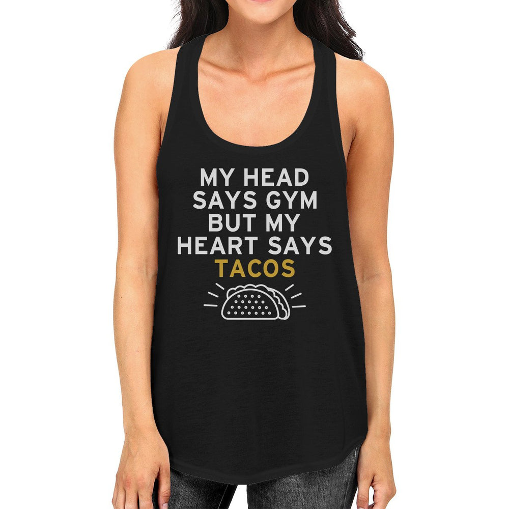 My Heart Says Tacos Tank Top Work Out Sleeveless Shirt Gym Shirt