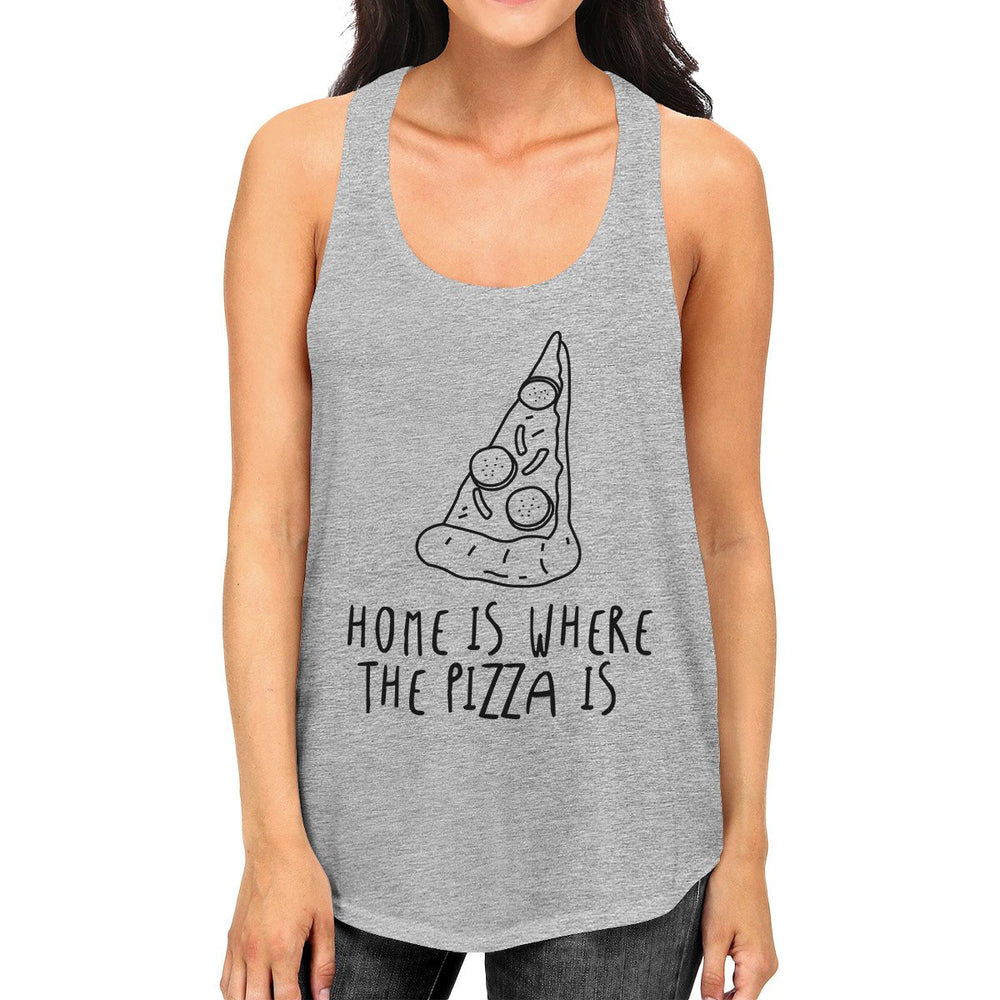 Home Where Pizza Womens Grey Sleeveless Tank Top For Pizza Lovers