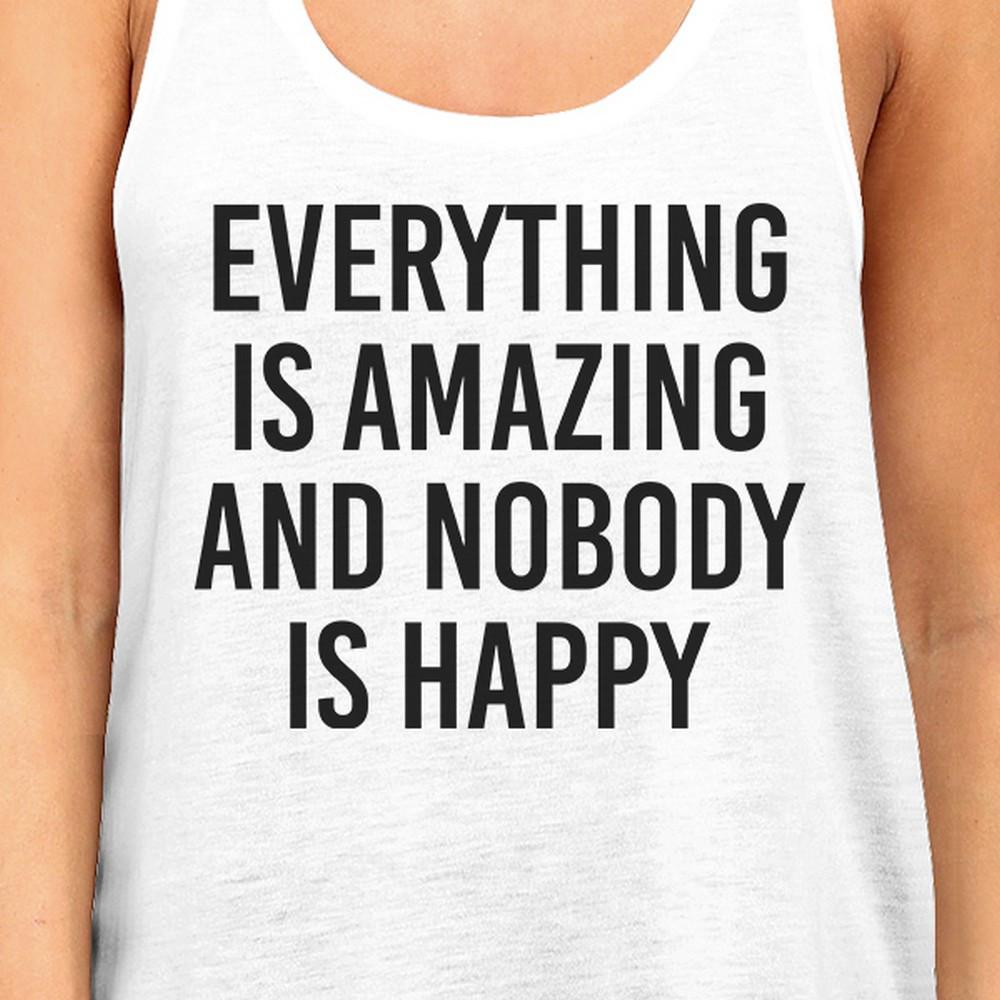 Everything Amazing Nobody Happy Womens White Sleeveless Tank Top