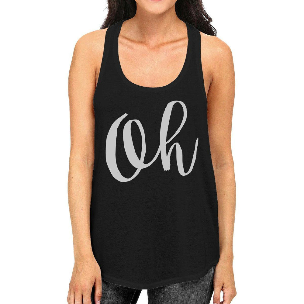 Oh Womens Typography Calligraphy Funny Sleeveless Black Tank Top