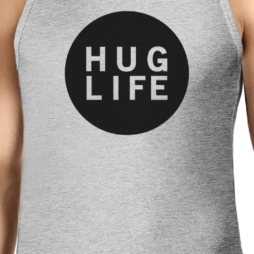 Hug Life Men's Gray Sleeveless Shirt Life Quote Simple Design Top