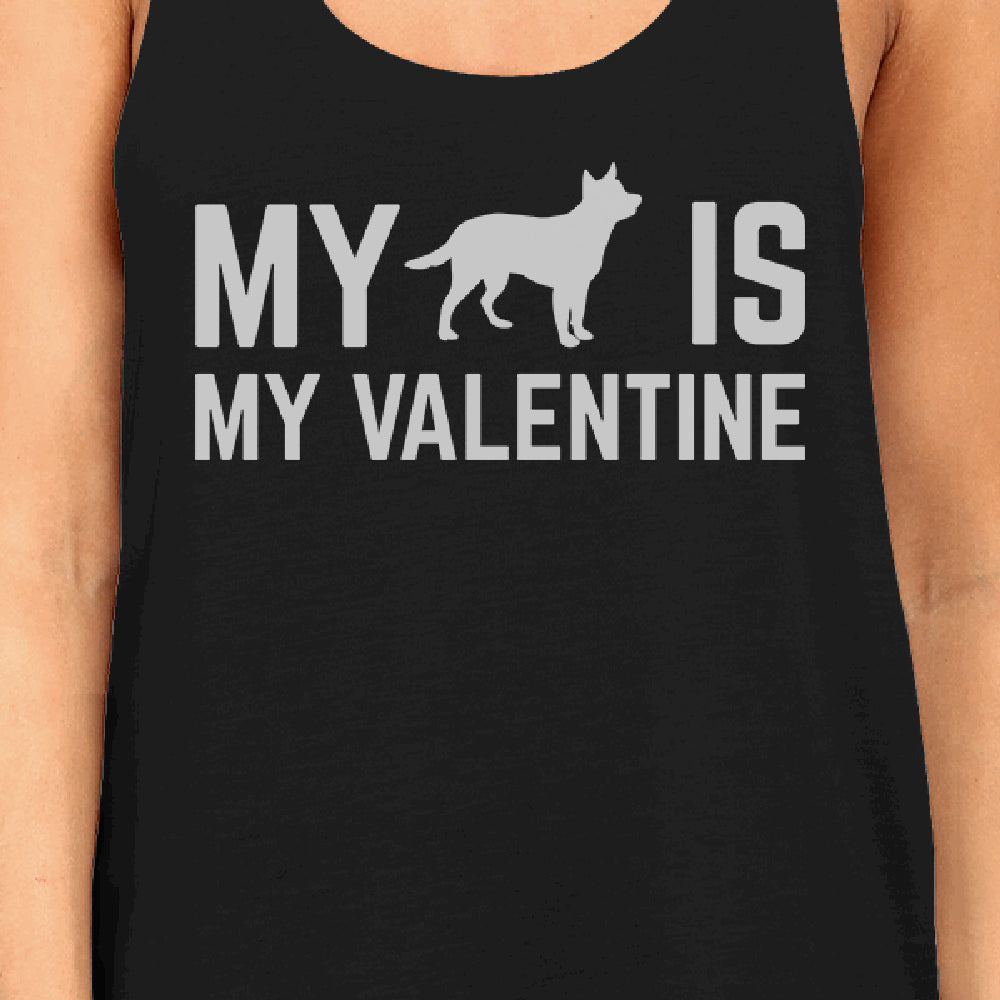 My Dog My Valentine Womens Tank Top Valentine's Gift For Dog Lover