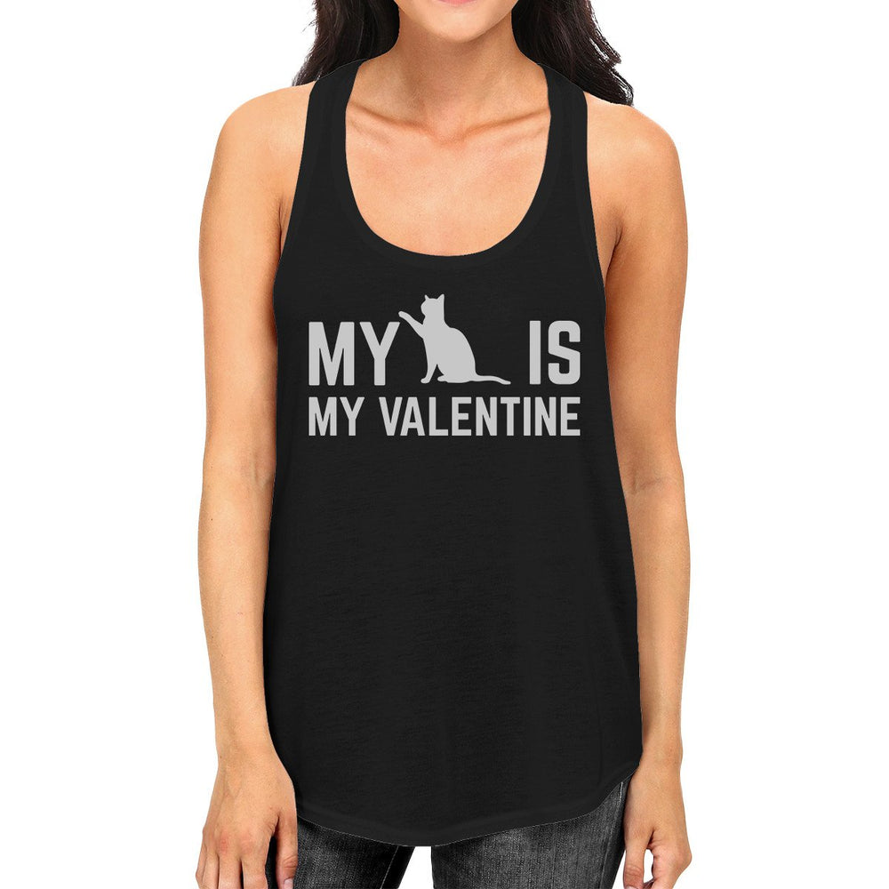 My Cat My Valentine Women's Funny Graphic Tank Top For Cat Lover