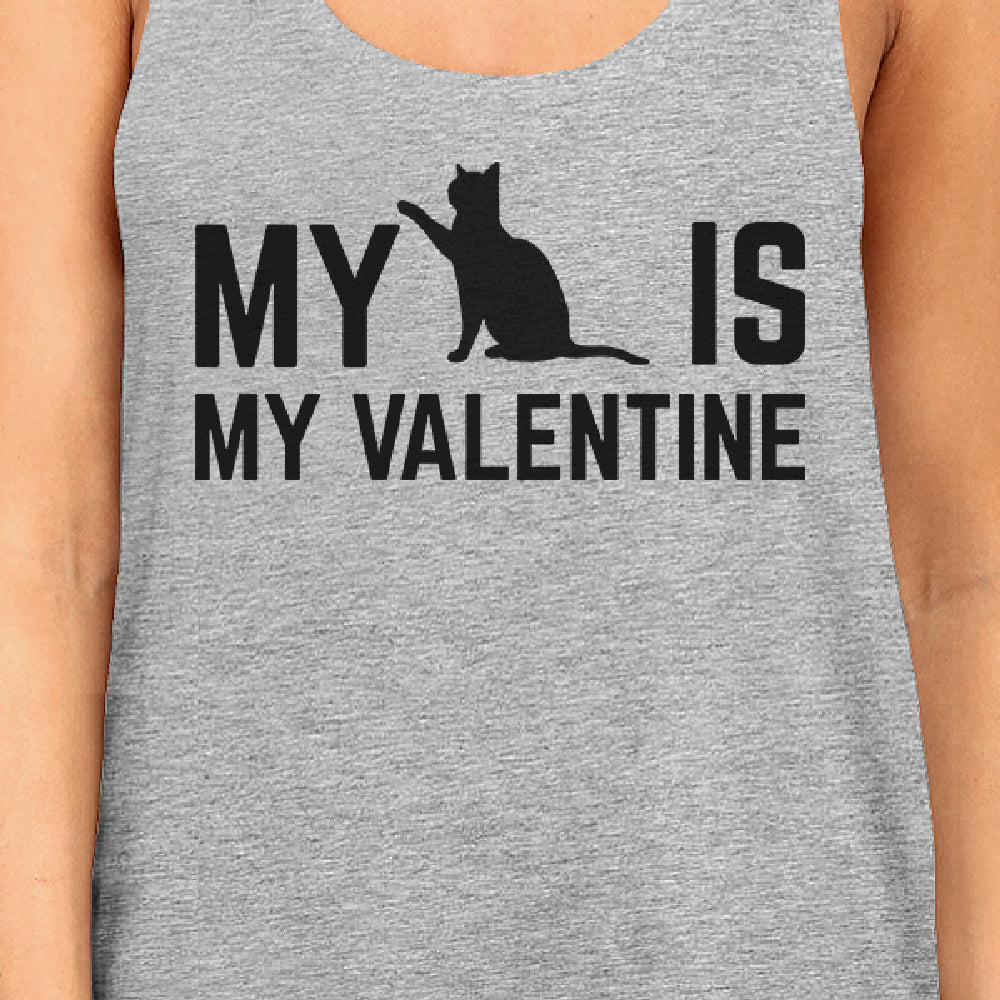 My Cat My Valentine Women's Funny Graphic Tank Top For Cat Lovers